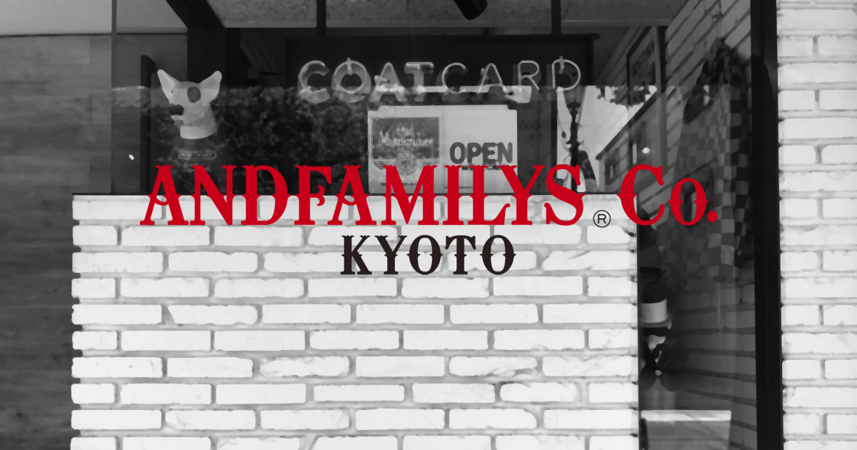 Information | ANDFAMILYS KYOTO